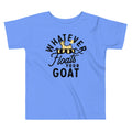 Whatever Floats Your Goat Kid's Toddler Tee Hoodie, Sweatshirt | PureTeeCo.com (Image 1)