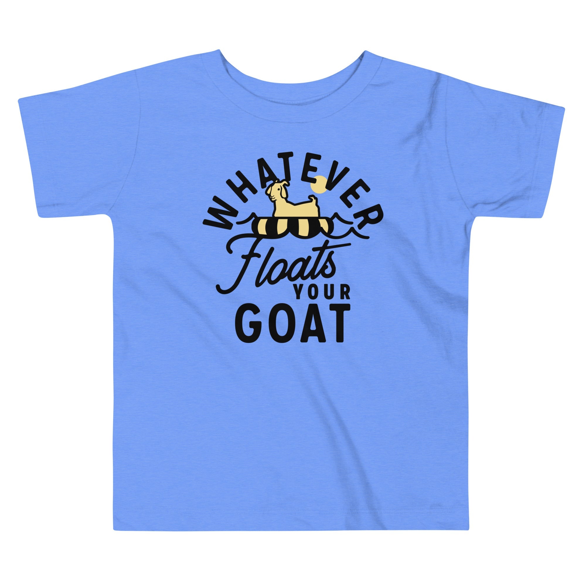 Whatever Floats Your Goat Kid's Toddler Tee Hoodie, Sweatshirt | PureTeeCo.com (Image 1)