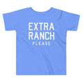 Extra Ranch Please Kid's Toddler Tee Hoodie, Sweatshirt | PureTeeCo.com (Image 1)