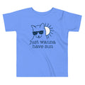 Just Wanna Have Sun Kid's Toddler Tee Hoodie, Sweatshirt | PureTeeCo.com (Image 1)