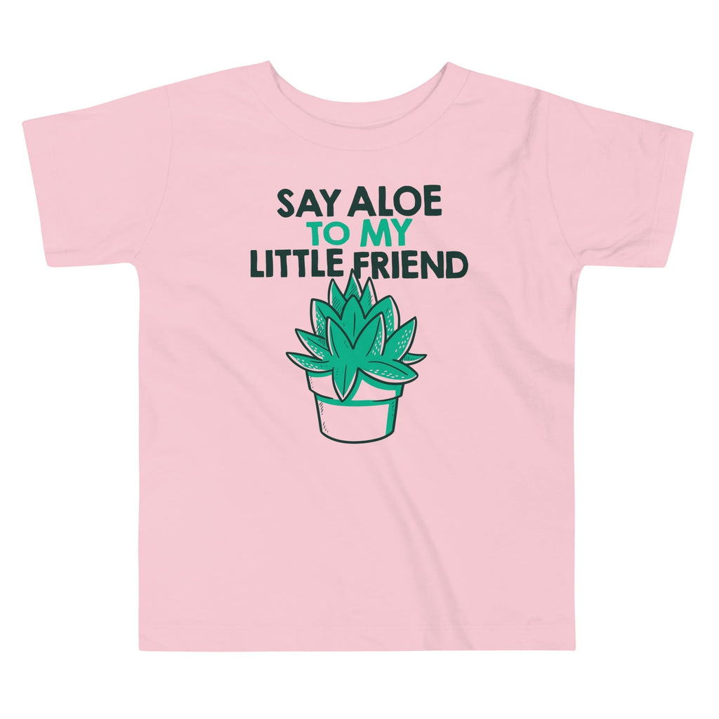 Say Aloe To My Little Friend Kid's Toddler Tee Hoodie, Sweatshirt | PureTeeCo.com (Image 1)