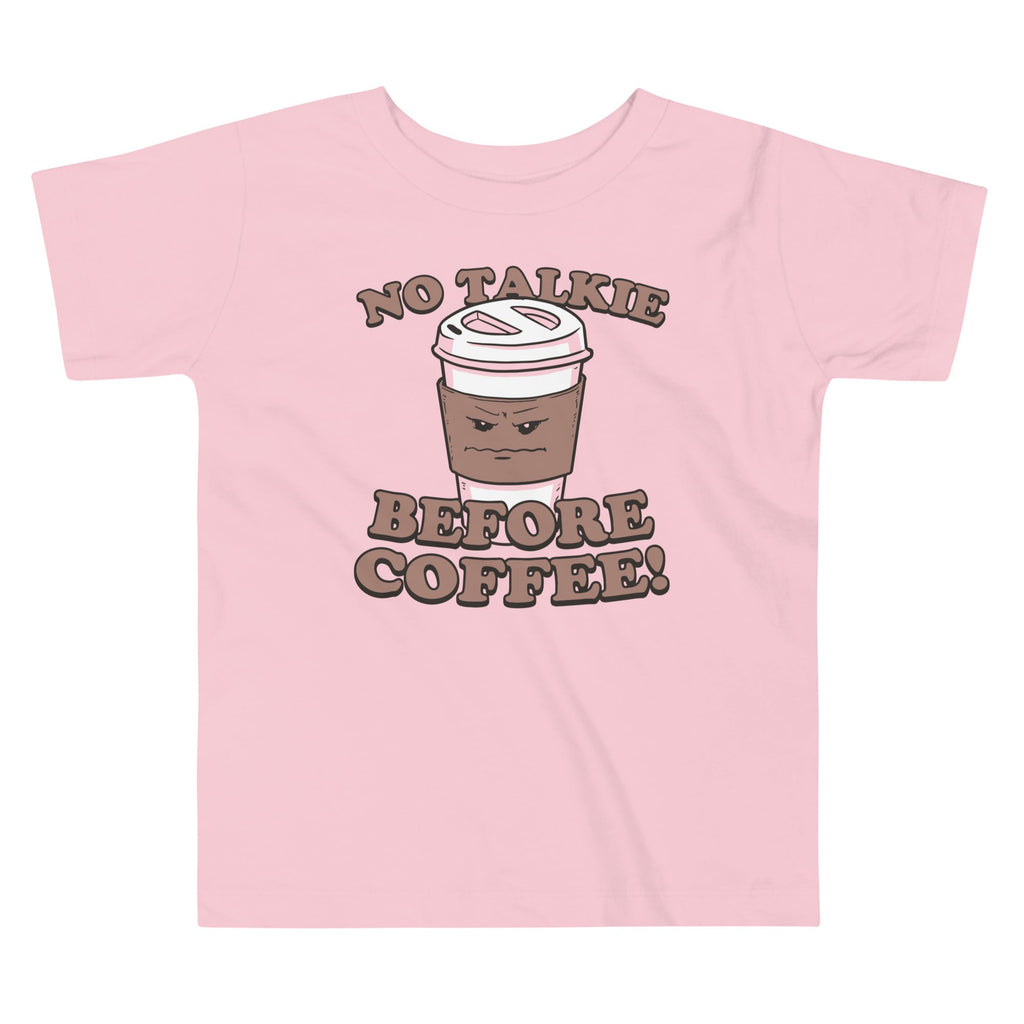 No Talkie Before Coffee! Kid's Toddler Tee Hoodie, Sweatshirt | PureTeeCo.com (Image 2)