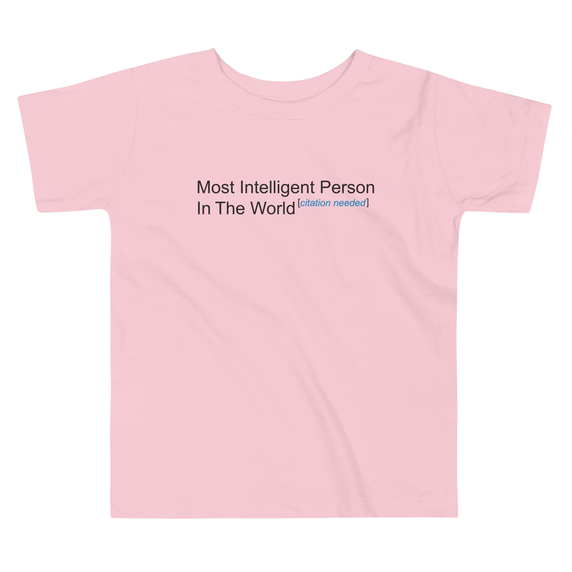 Most Intelligent Person in the World Citation Needed Kid's Toddler Tee Hoodie, Sweatshirt | PureTeeCo.com (Image 1)