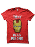 Tony Was Wrong Red Tee Hoodie, Sweatshirt | PureTeeCo.com