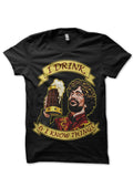 Tyrion Lannister I Drink And I Know Things T-Shirts, Hoodie, Sweatshirt | PureTeeCo.com