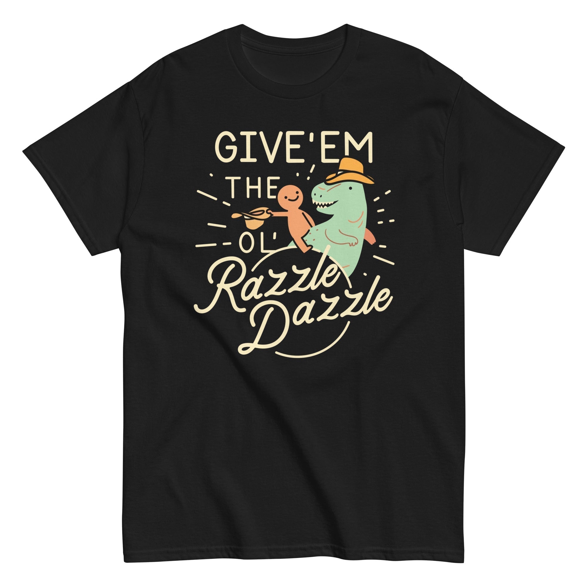 Give'em The Ol' Razzle Dazzle Men's Classic Tee Hoodie, Sweatshirt | PureTeeCo.com (Image 2)