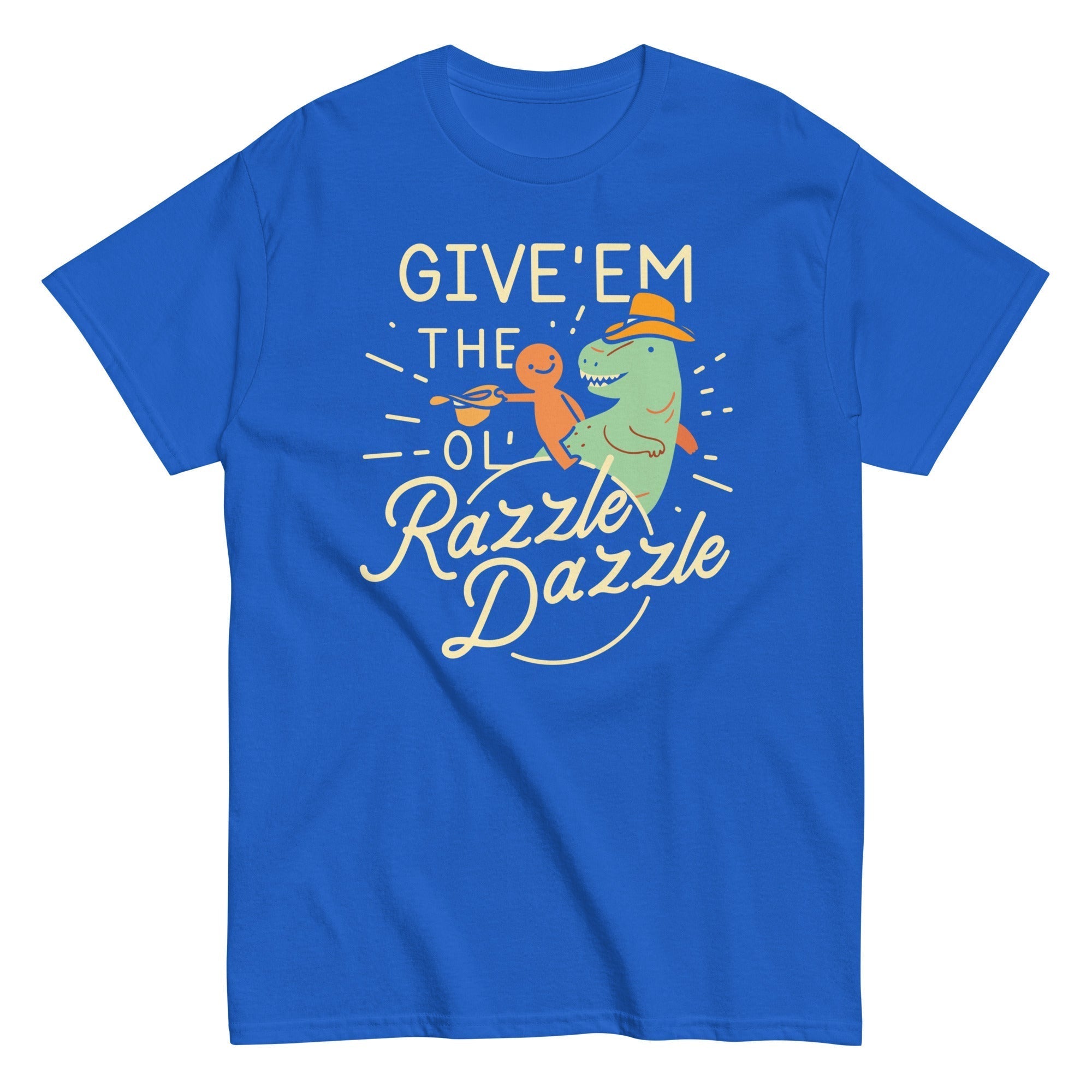 Give'em The Ol' Razzle Dazzle Men's Classic Tee Hoodie, Sweatshirt | PureTeeCo.com (Image 5)