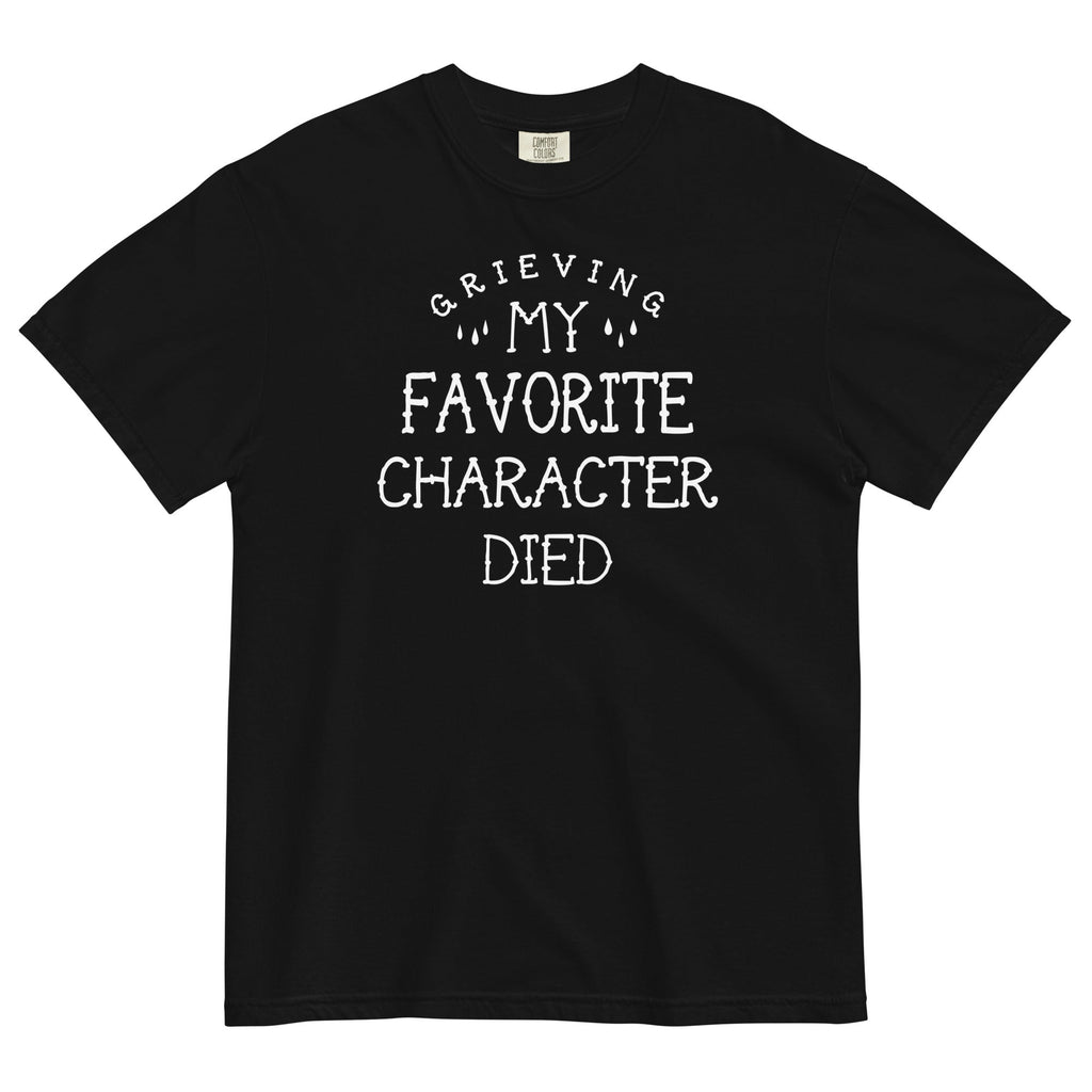 My Favorite Character Died Men's Relaxed Fit Tee Hoodie, Sweatshirt | PureTeeCo.com (Image 1)