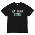 Don't Worry Be Yonce Men's Relaxed Fit Tee Hoodie, Sweatshirt | PureTeeCo.com (Image 1)