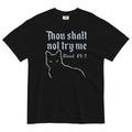 Thou Shalt Not Try Me Men's Relaxed Fit Tee Hoodie, Sweatshirt | PureTeeCo.com (Image 1)