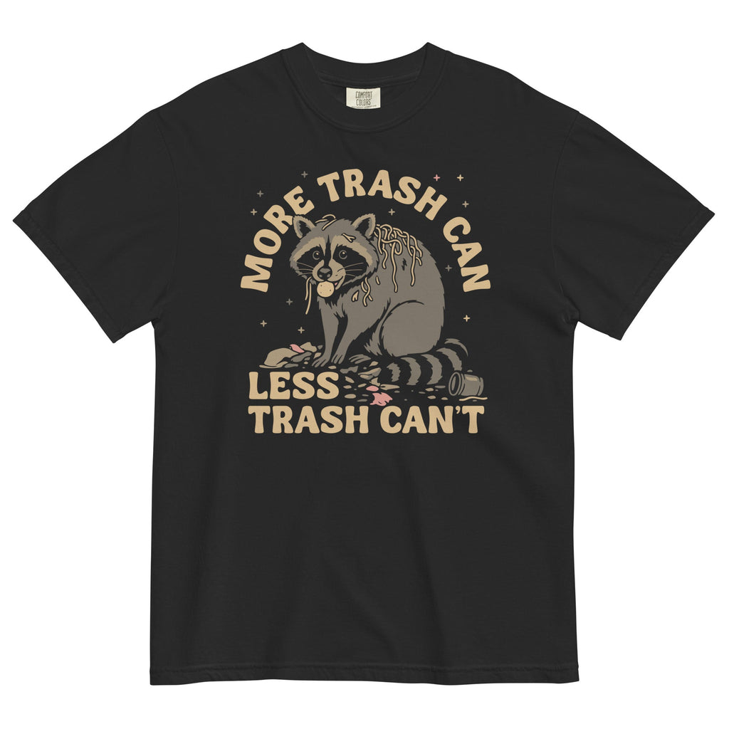 More Trash Can Less Trash Can't Men's Relaxed Fit Tee Hoodie, Sweatshirt | PureTeeCo.com (Image 1)
