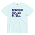 My Favorite People Are Fictional Men's Relaxed Fit Tee Hoodie, Sweatshirt | PureTeeCo.com (Image 1)