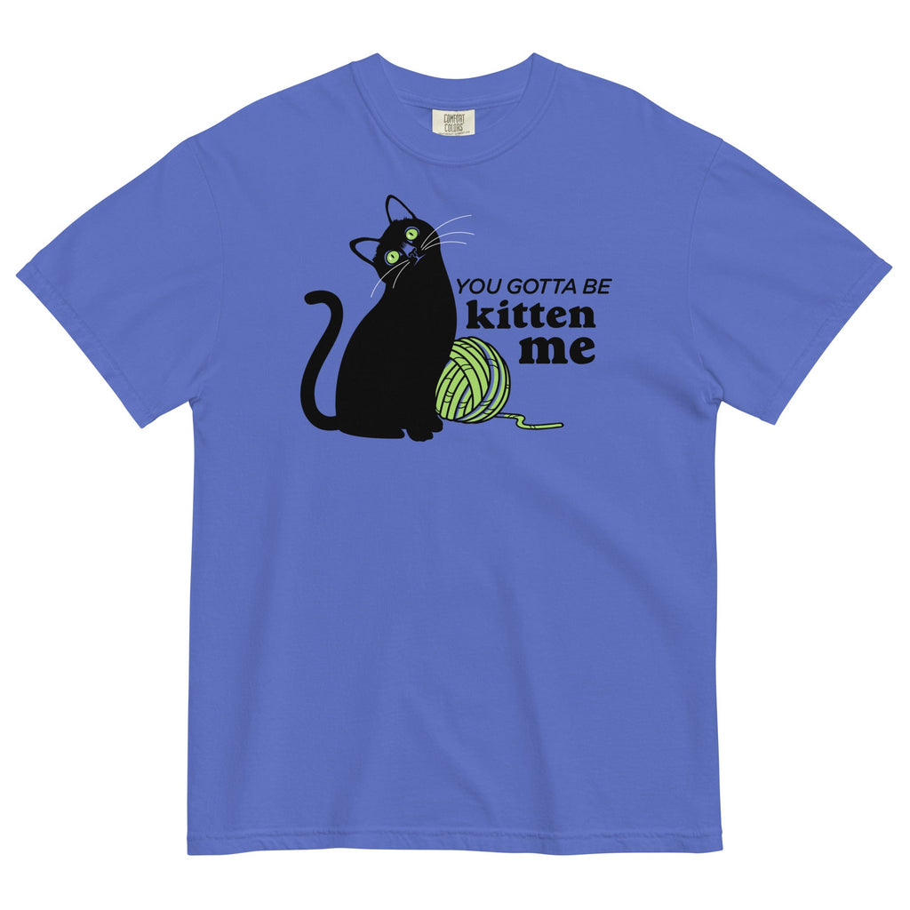 You Gotta Be Kitten Me Men's Relaxed Fit Tee Hoodie, Sweatshirt | PureTeeCo.com (Image 2)