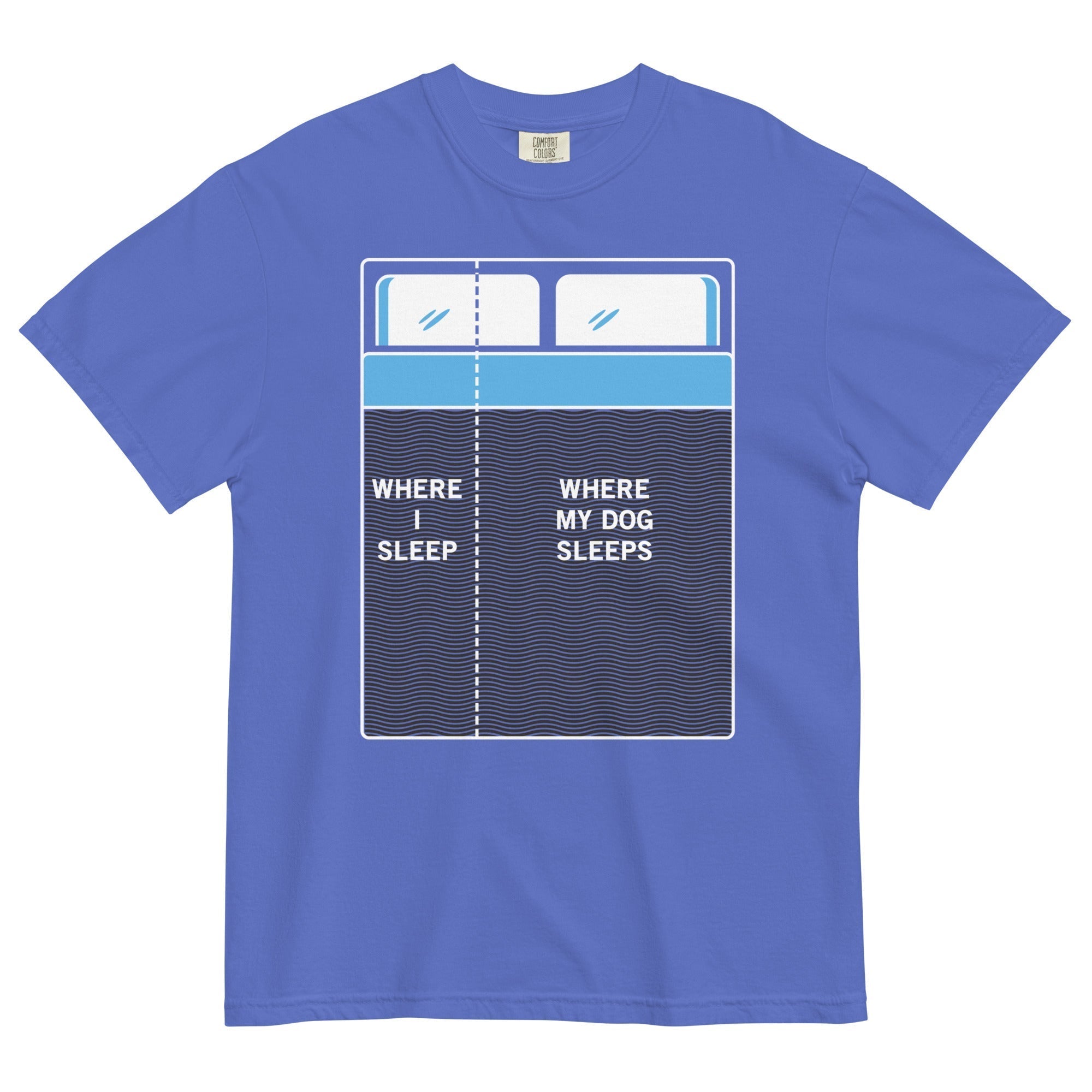 Where I Sleep, Where My Dog Sleeps Men's Relaxed Fit Tee Hoodie, Sweatshirt | PureTeeCo.com (Image 1)