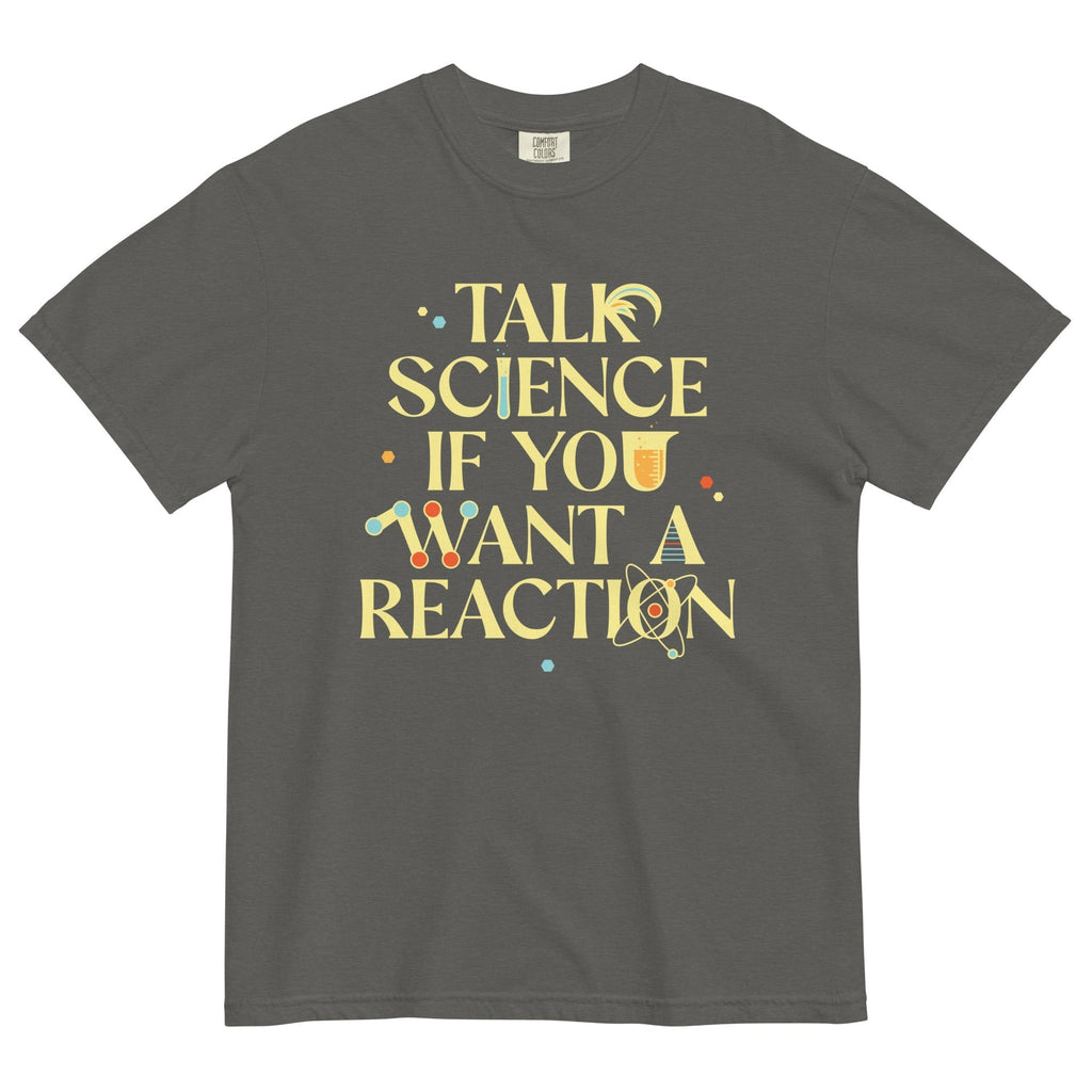 Talk Science If You Want A Reaction Men's Relaxed Fit Tee Hoodie, Sweatshirt | PureTeeCo.com (Image 4)