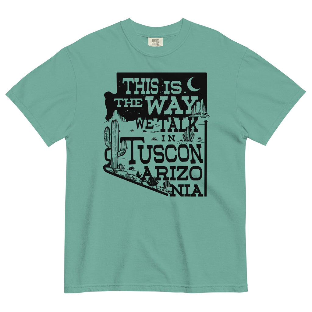 This Is The Way We Talk In Tuscon Arizonia Men's Relaxed Fit Tee Hoodie, Sweatshirt | PureTeeCo.com (Image 4)