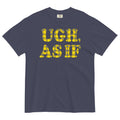Ugh, As If Men's Relaxed Fit Tee Hoodie, Sweatshirt | PureTeeCo.com (Image 1)