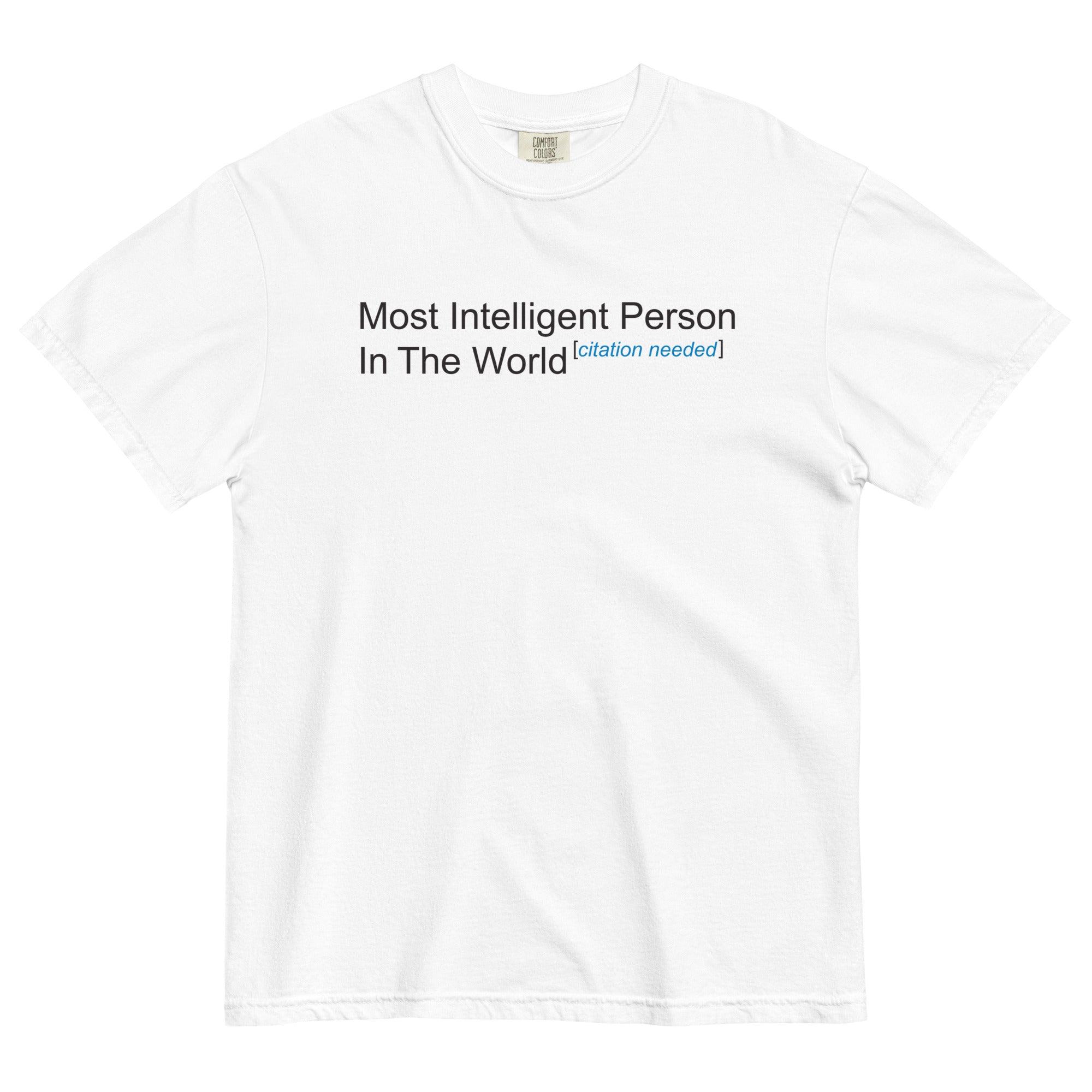 Most Intelligent Person in the World Citation Needed Men's Relaxed Fit Tee Hoodie, Sweatshirt | PureTeeCo.com (Image 1)