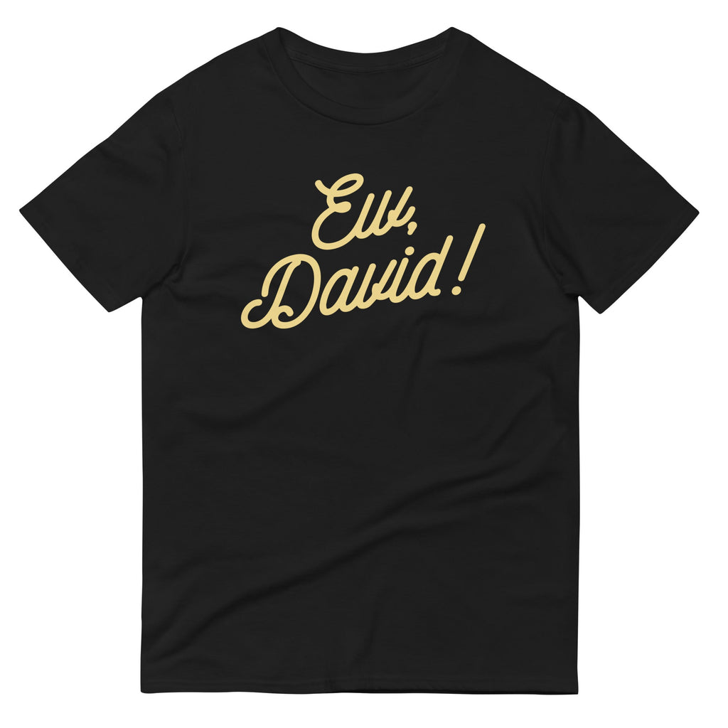 Ew, David! Men's Signature Tee Hoodie, Sweatshirt | PureTeeCo.com (Image 2)