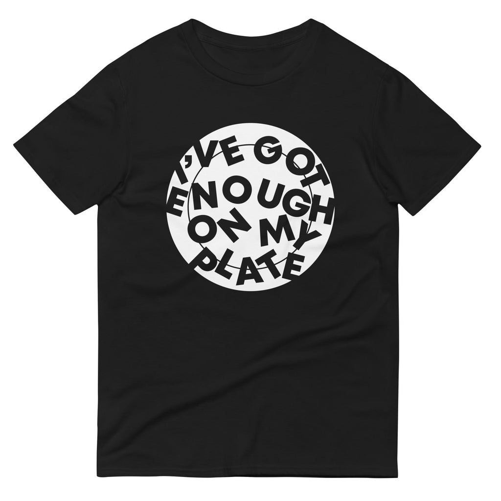 I've Got Enough On My Plate Men's Signature Tee Hoodie, Sweatshirt | PureTeeCo.com (Image 2)