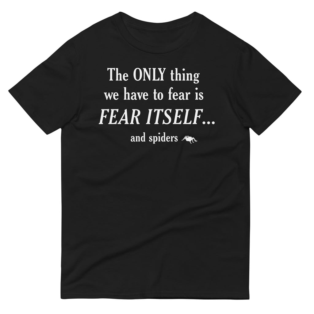 The Only Thing We Have To Fear Men's Signature Tee Hoodie, Sweatshirt | PureTeeCo.com (Image 1)