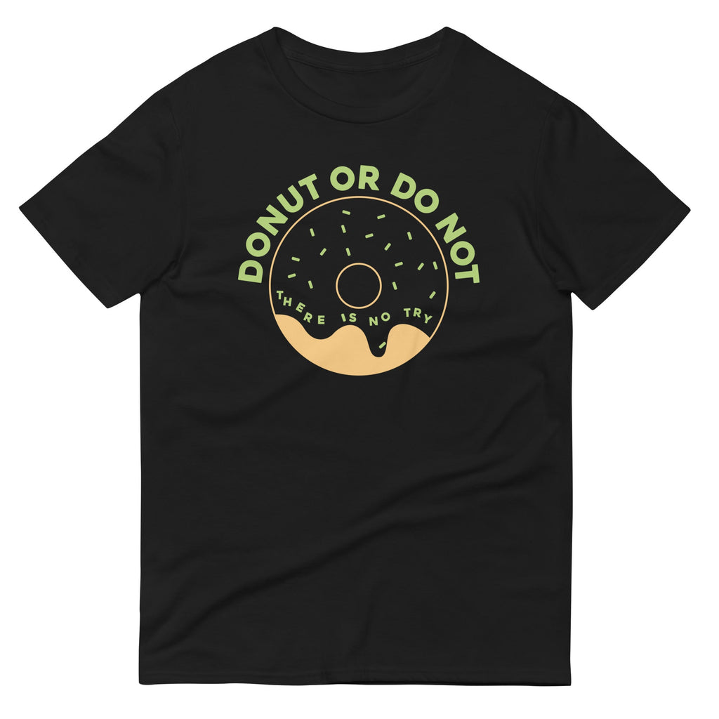 Donut Or Do Not Men's Signature Tee Hoodie, Sweatshirt | PureTeeCo.com (Image 1)