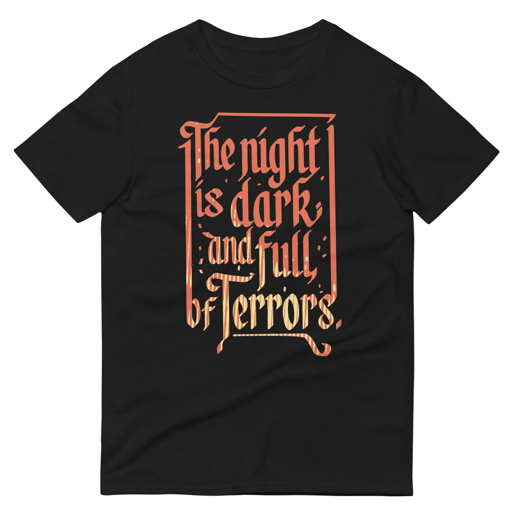 The Night Is Dark And Full Of Terrors Men's Signature Tee Hoodie, Sweatshirt | PureTeeCo.com (Image 1)
