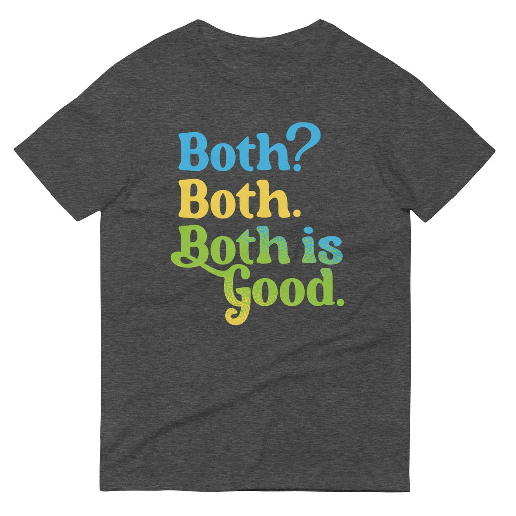 Both? Both. Both Is Good. Men's Signature Tee Hoodie, Sweatshirt | PureTeeCo.com (Image 3)