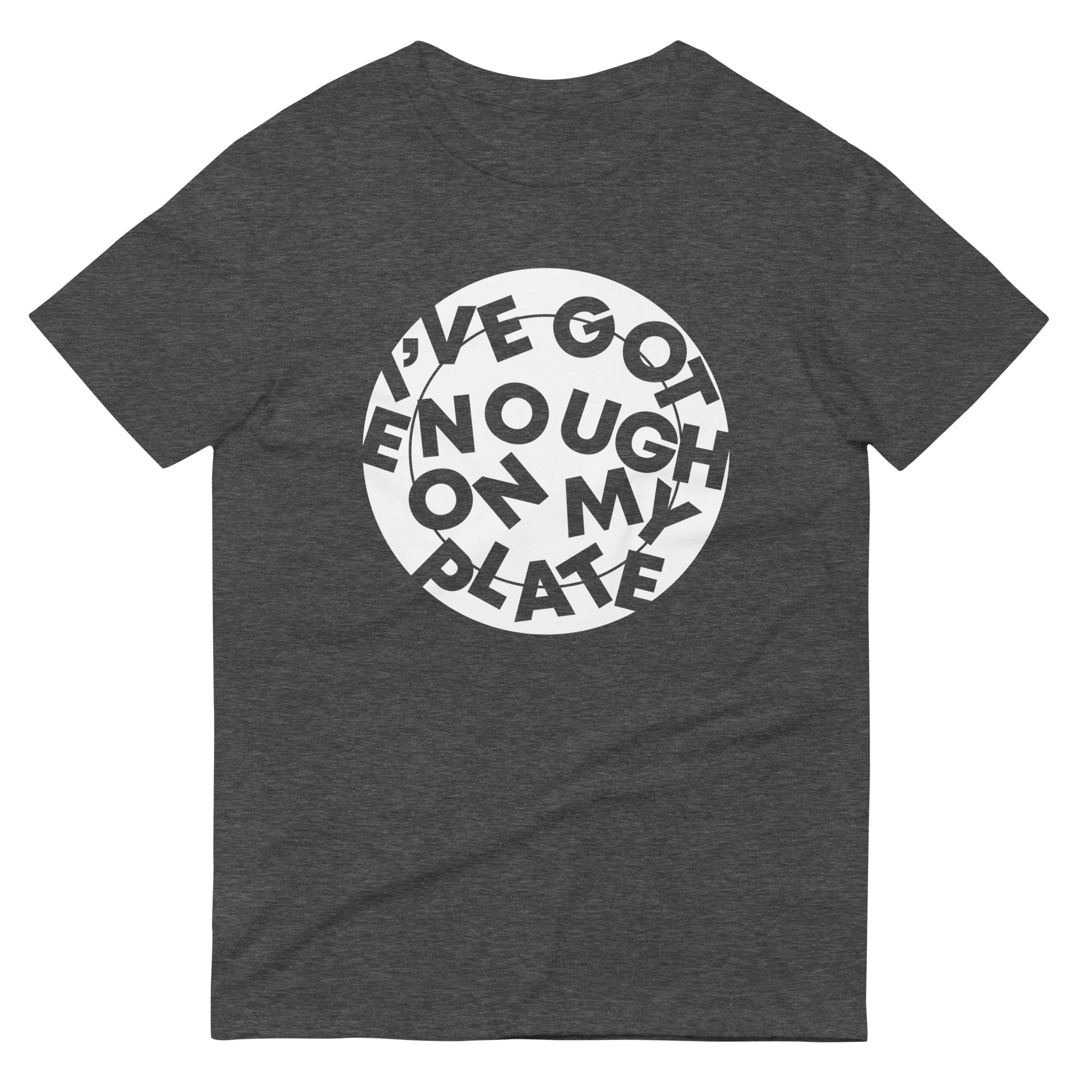 I've Got Enough On My Plate Men's Signature Tee Hoodie, Sweatshirt | PureTeeCo.com (Image 1)