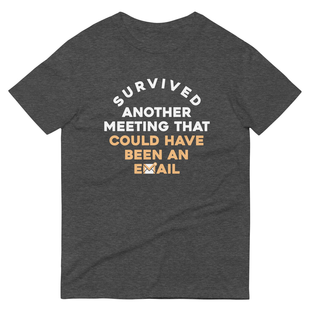 Survived Another Meeting Men's Signature Tee Hoodie, Sweatshirt | PureTeeCo.com (Image 1)