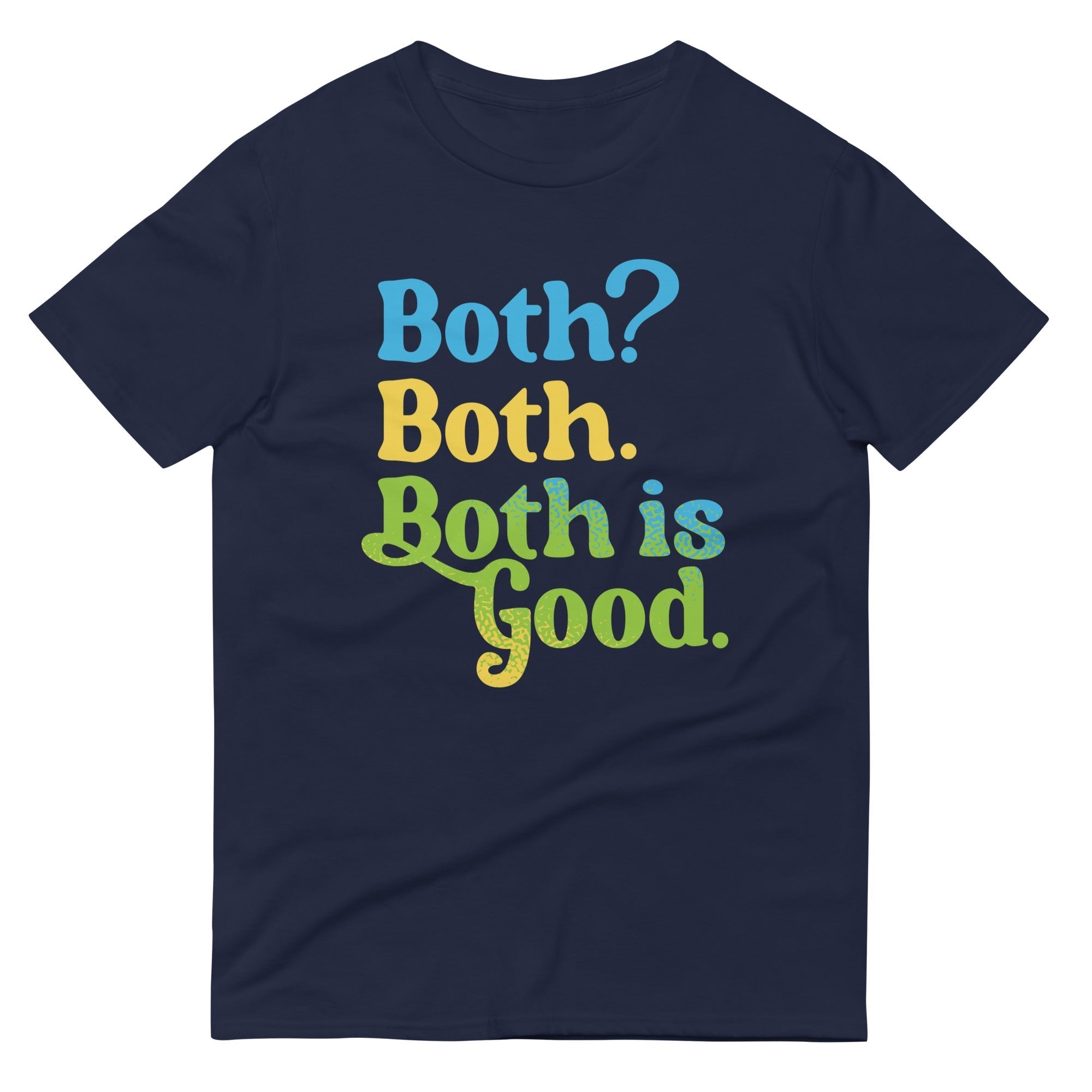 Both? Both. Both Is Good. Men's Signature Tee Hoodie, Sweatshirt | PureTeeCo.com (Image 1)