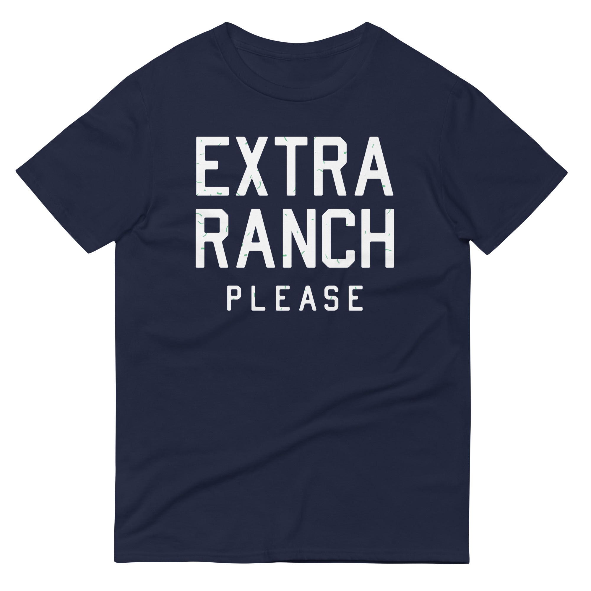 Extra Ranch Please Men's Signature Tee Hoodie, Sweatshirt | PureTeeCo.com (Image 1)