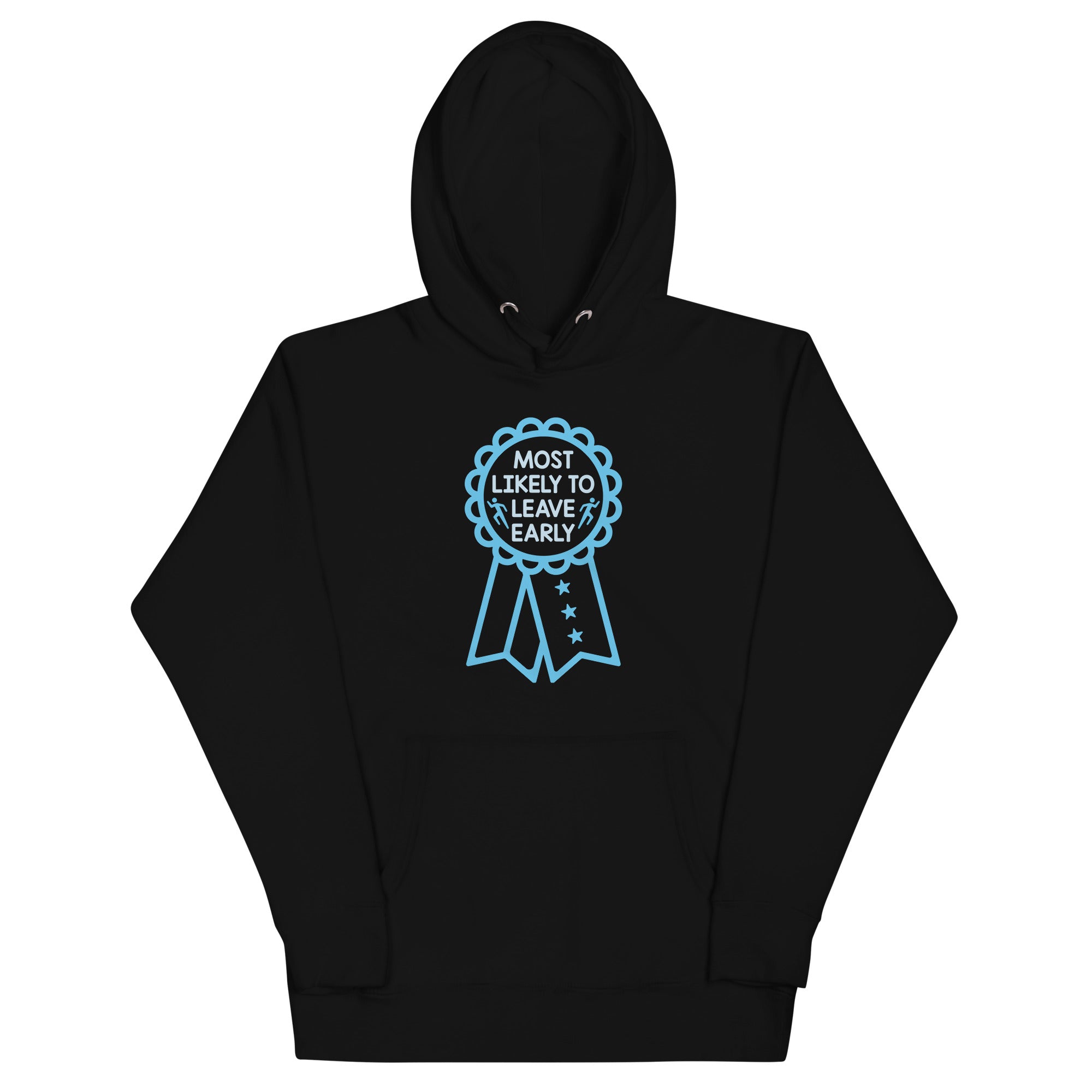Most Likely To Leave Early Unisex Hoodie T-Shirts, Sweatshirt | PureTeeCo.com (Image 2)
