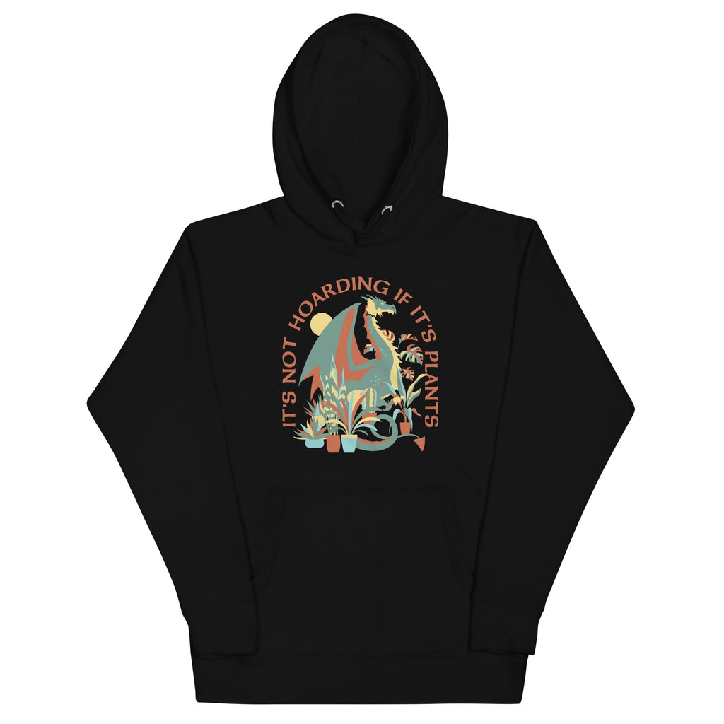 It's Not Hoarding If It's Plants Unisex Hoodie T-Shirts, Sweatshirt | PureTeeCo.com (Image 2)