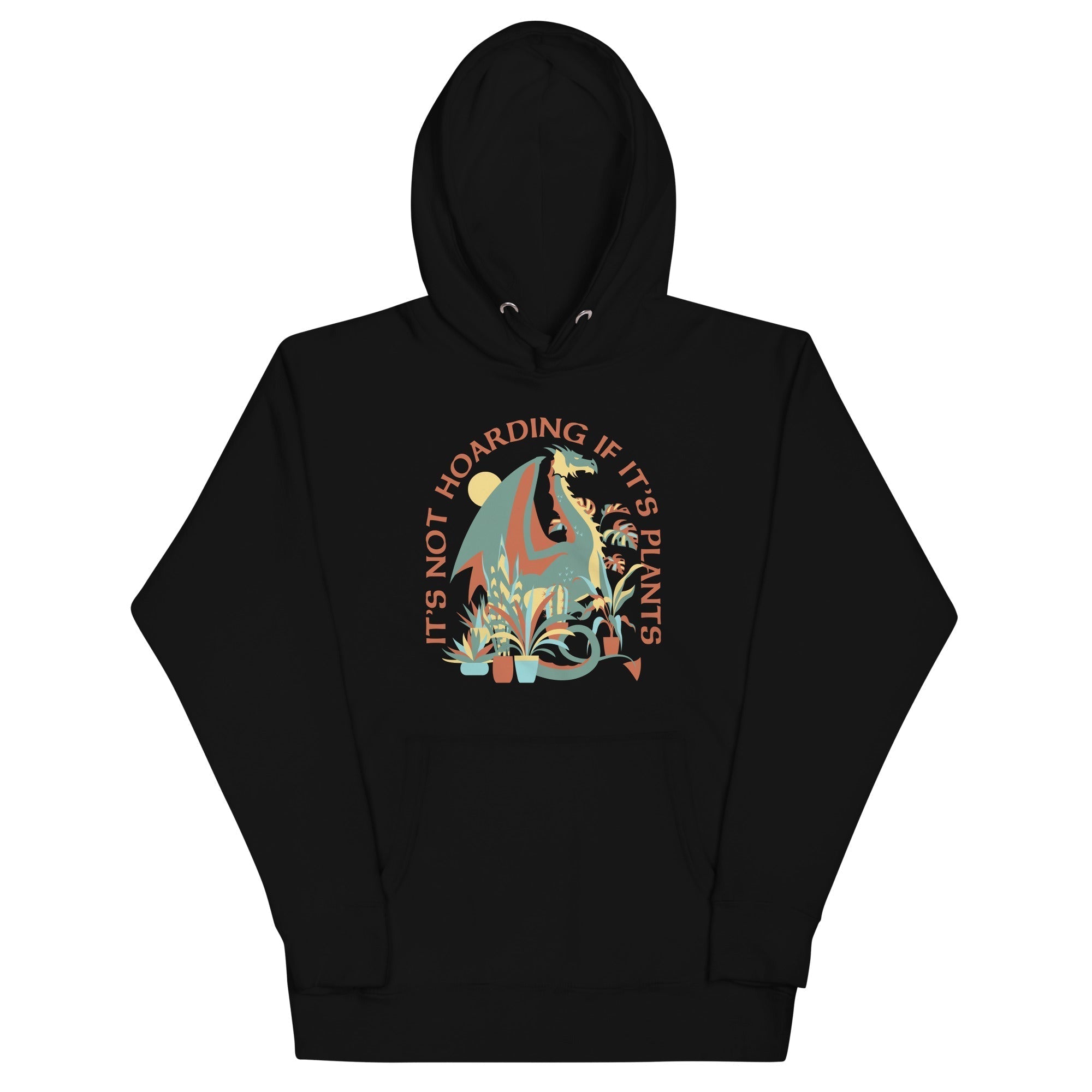 It's Not Hoarding If It's Plants Unisex Hoodie T-Shirts, Sweatshirt | PureTeeCo.com (Image 2)