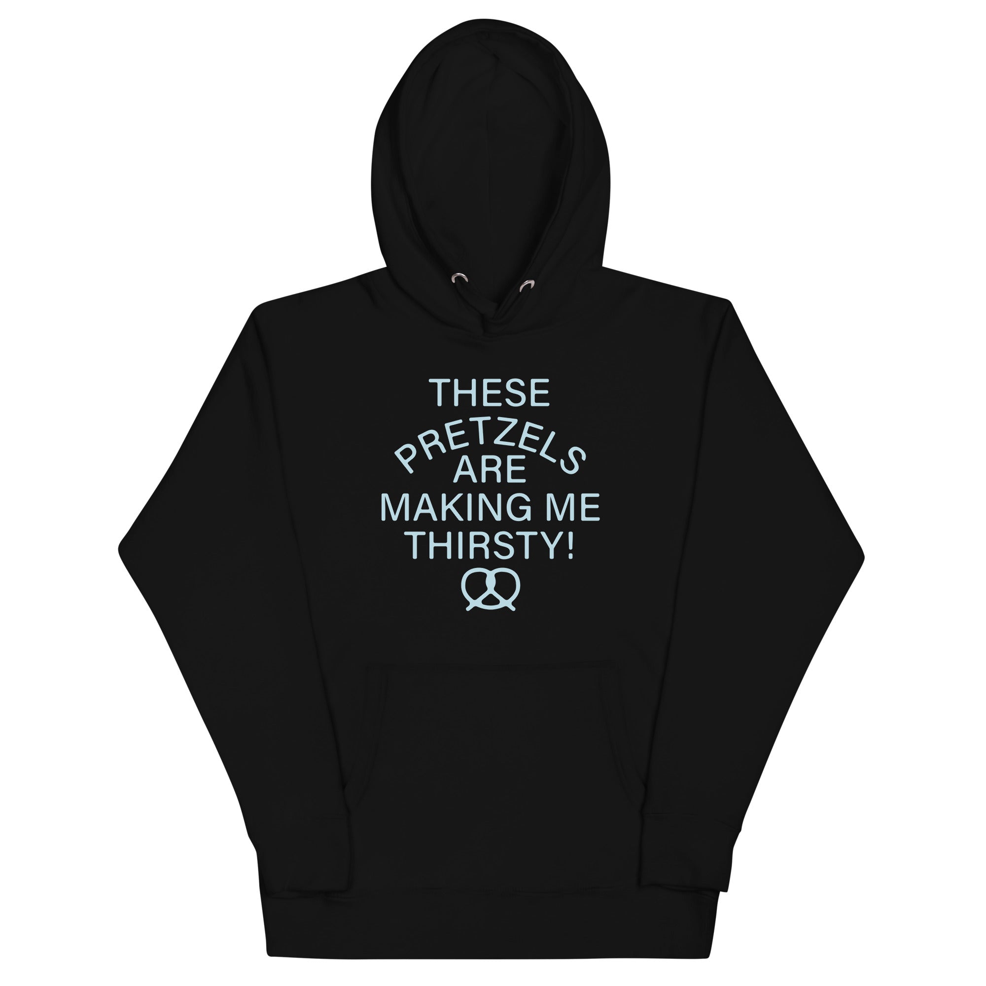 These Pretzels Are Making Me Thirsty! Unisex Hoodie T-Shirts, Sweatshirt | PureTeeCo.com (Image 2)