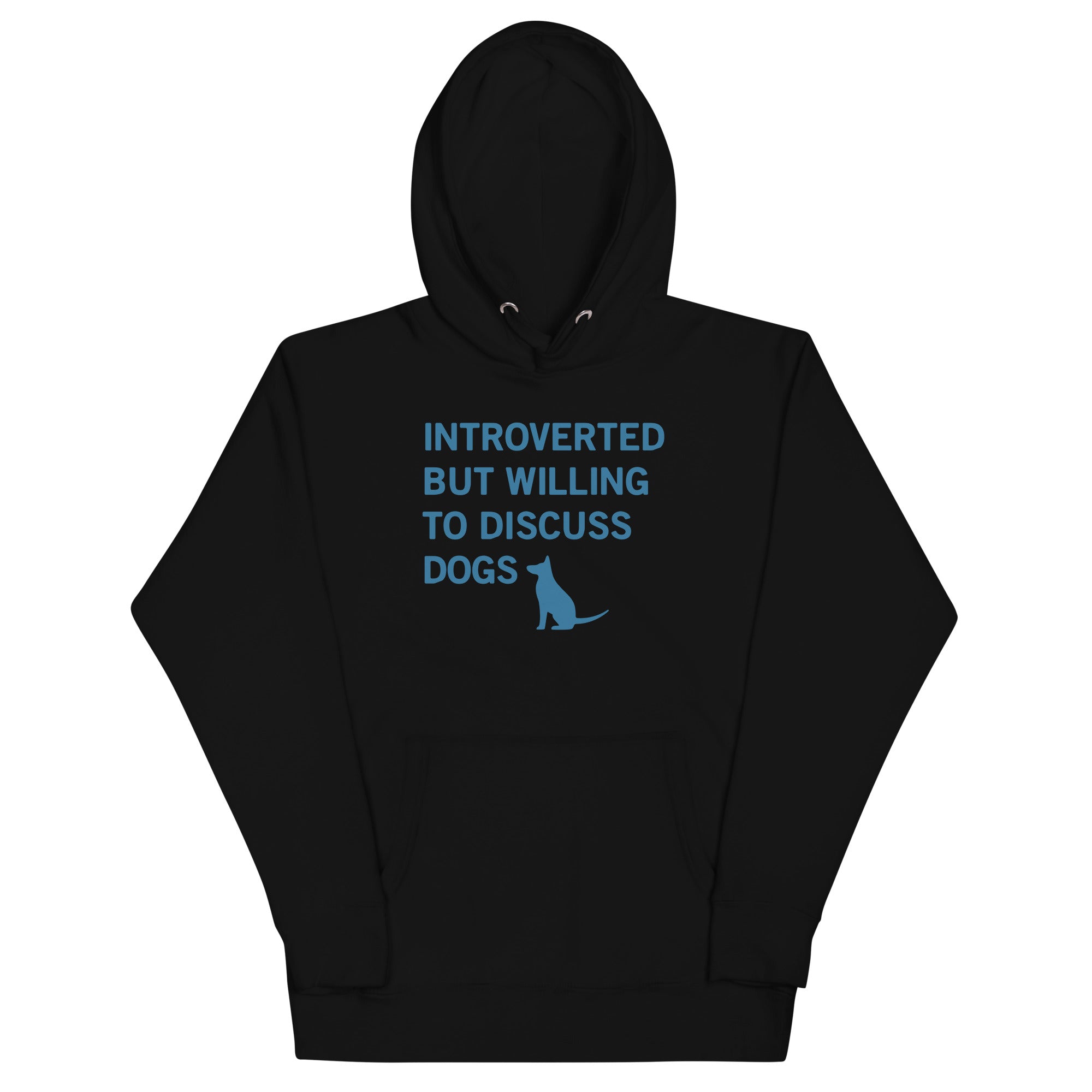 Introverted But Willing To Discuss Dogs Unisex Hoodie T-Shirts, Sweatshirt | PureTeeCo.com