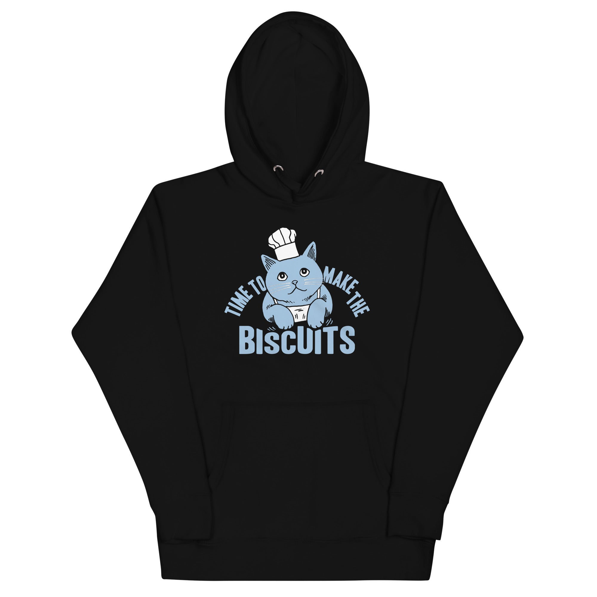 Time To Make The Biscuits Unisex Hoodie T-Shirts, Sweatshirt | PureTeeCo.com (Image 2)