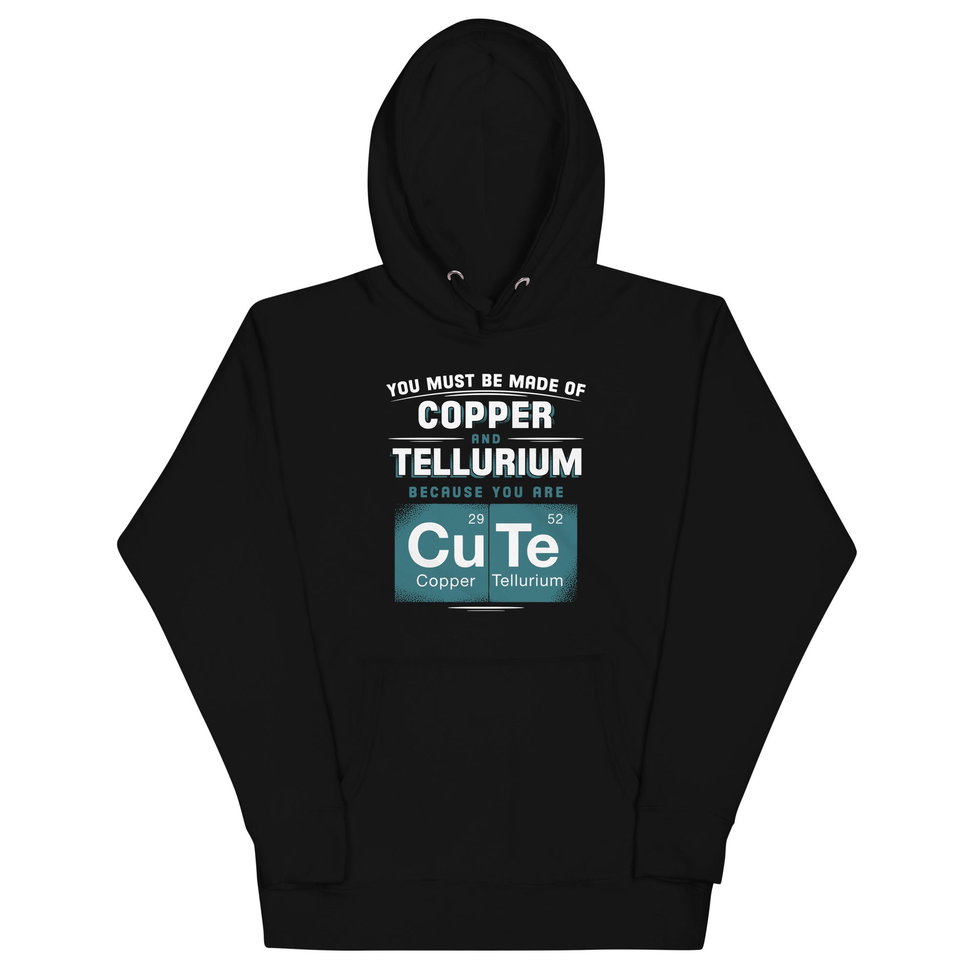 You Are CuTe Unisex Hoodie T-Shirts, Sweatshirt | PureTeeCo.com (Image 1)