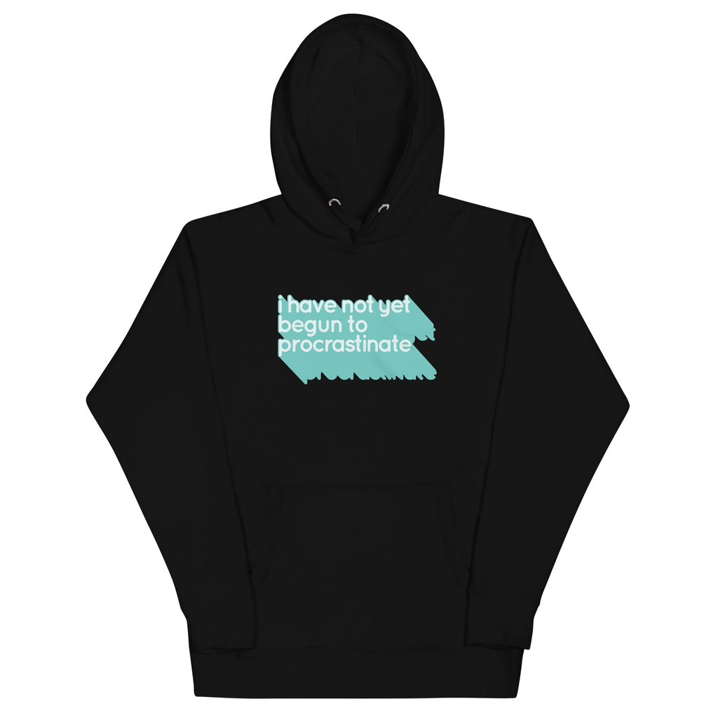 Not Begun To Procrastinate Unisex Hoodie T-Shirts, Sweatshirt | PureTeeCo.com (Image 2)