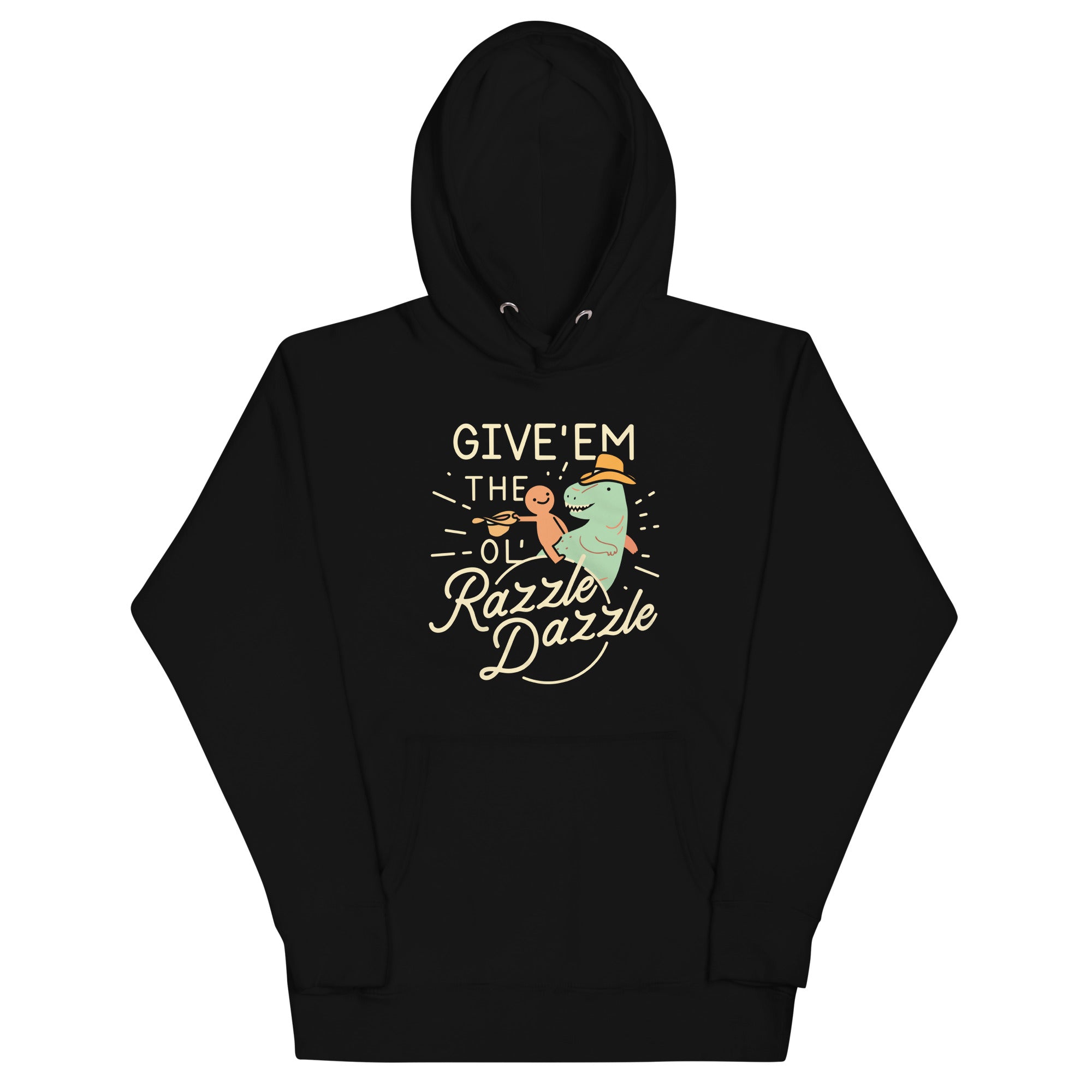 Give'em The Ol' Razzle Dazzle Unisex Hoodie T-Shirts, Sweatshirt | PureTeeCo.com (Image 2)