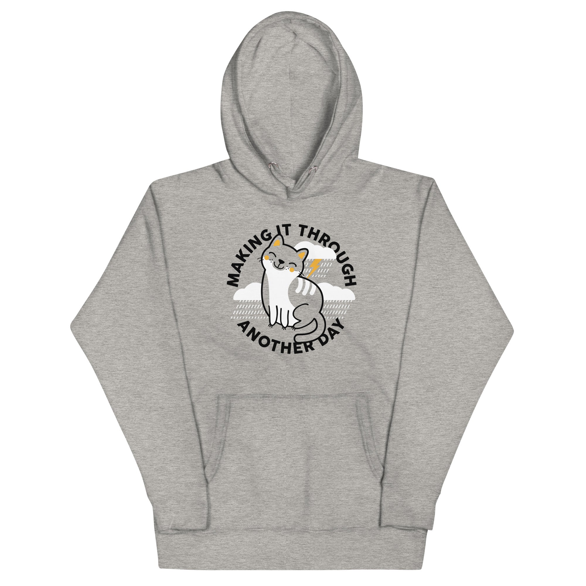 Making It Through Another Day Unisex Hoodie T-Shirts, Sweatshirt | PureTeeCo.com (Image 1)