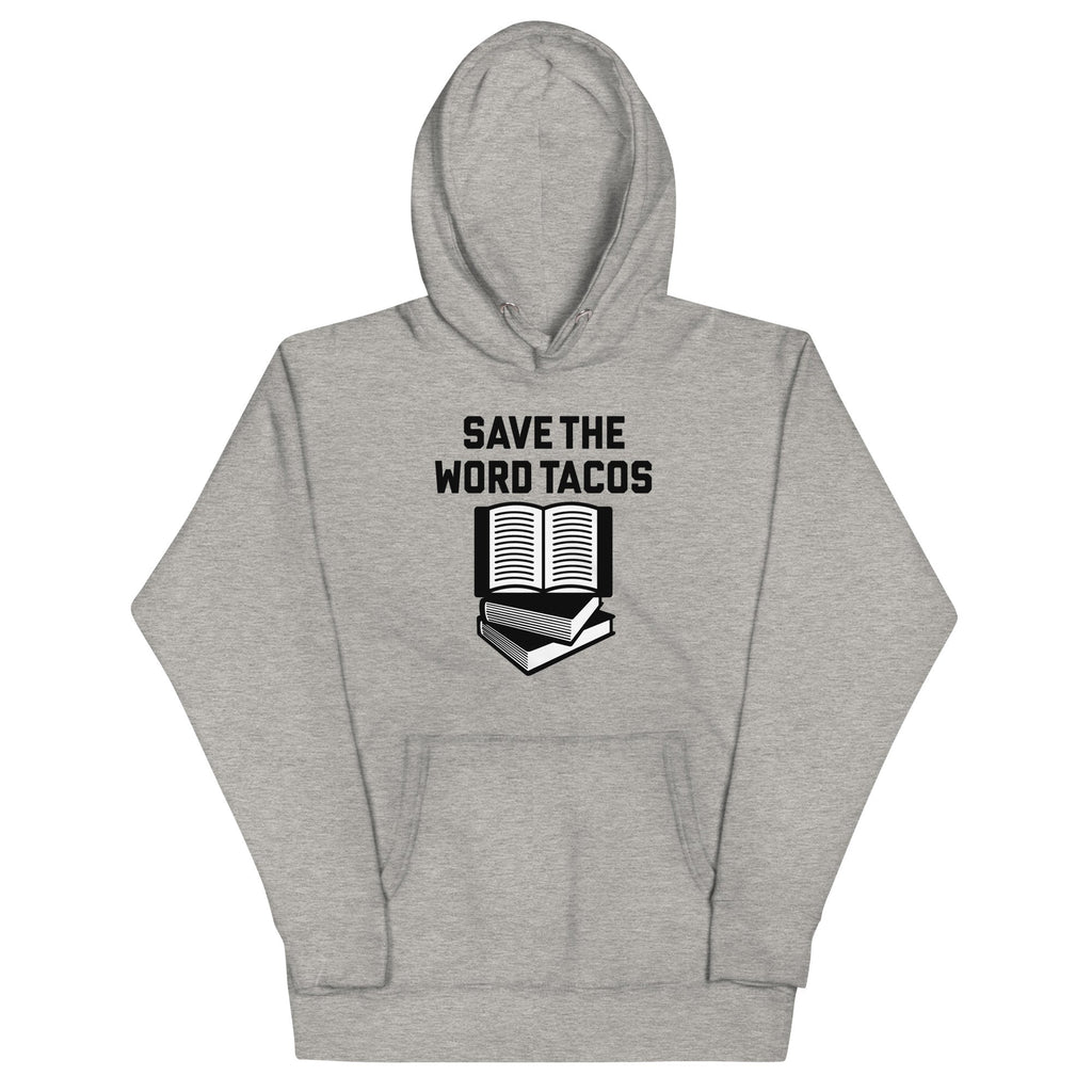 Save The Word Tacos Unisex Hoodie T-Shirts, Sweatshirt | PureTeeCo.com (Image 1)