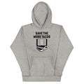 Save The Word Tacos Unisex Hoodie T-Shirts, Sweatshirt | PureTeeCo.com (Image 1)