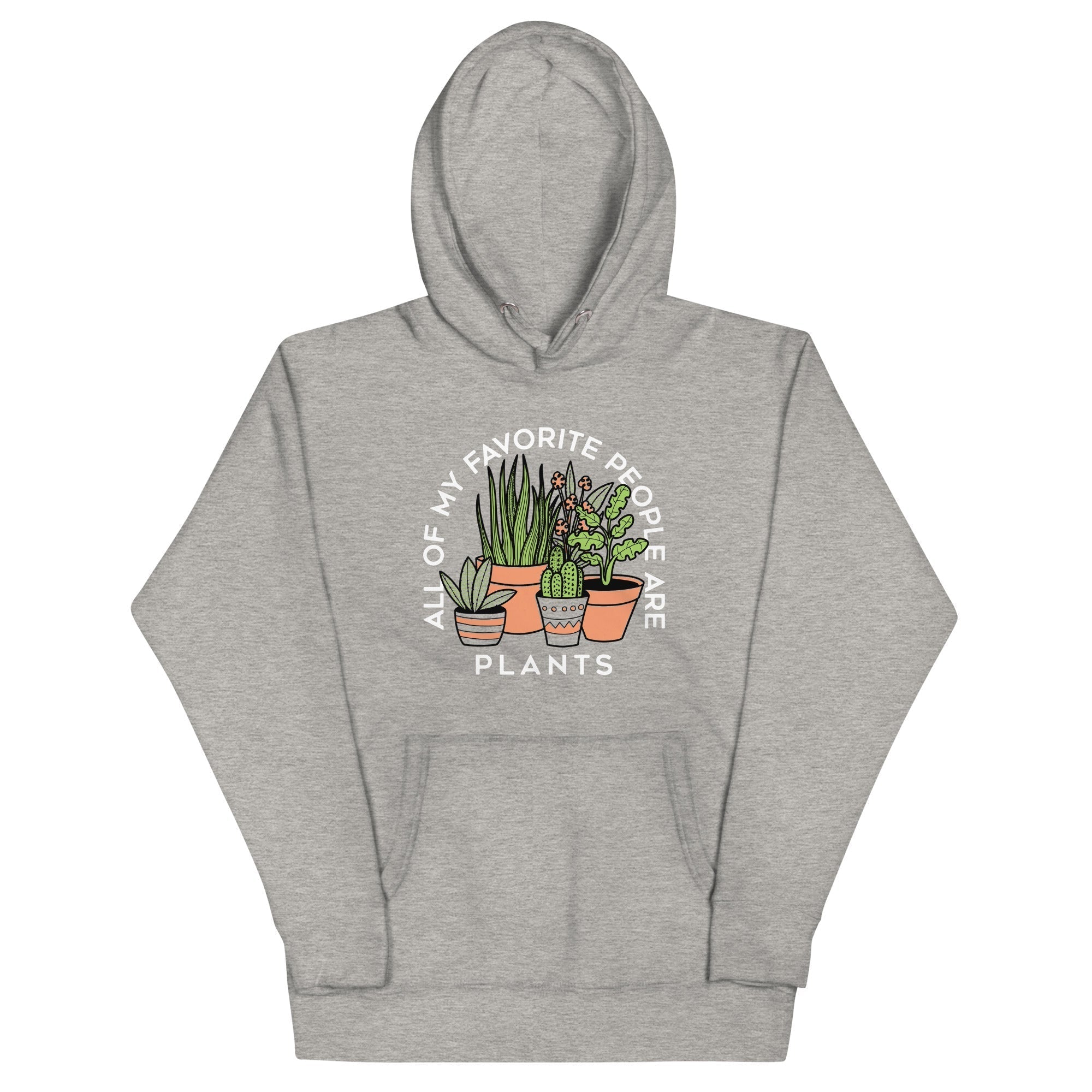 All Of My Favorite People Are Plants Unisex Hoodie T-Shirts, Sweatshirt | PureTeeCo.com (Image 1)