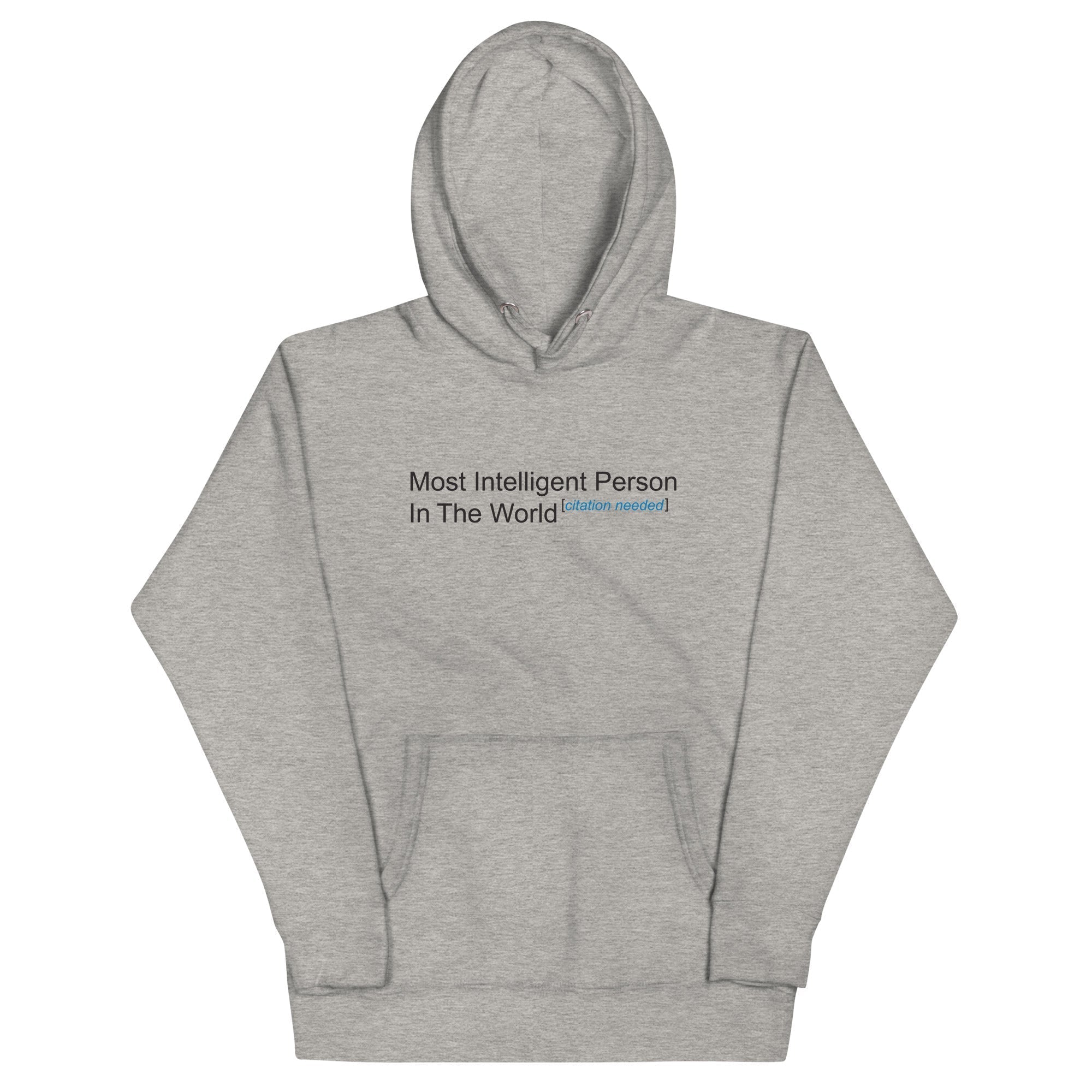 Most Intelligent Person in the World Citation Needed Unisex Hoodie T-Shirts, Sweatshirt | PureTeeCo.com (Image 3)