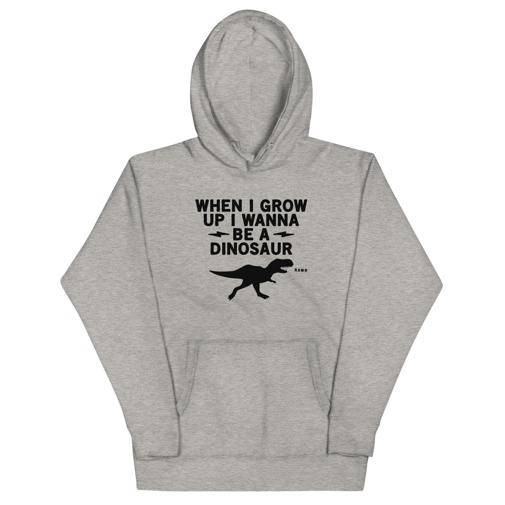 When I Grow Up I Wanna Be A Dinosaur Unisex Hoodie T-Shirts, Sweatshirt | PureTeeCo.com (Image 1)