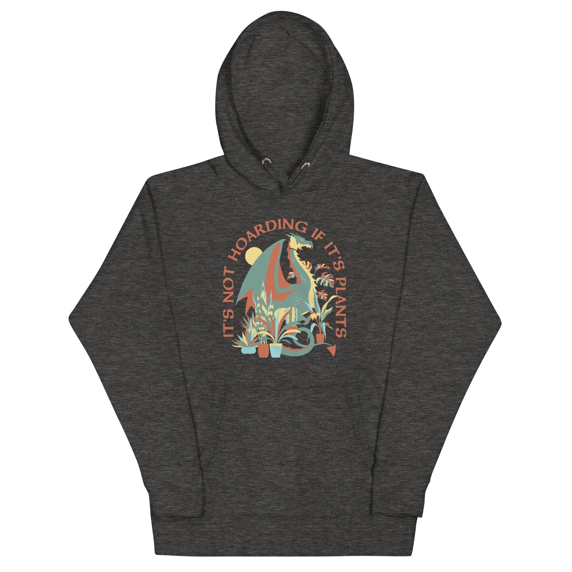 It's Not Hoarding If It's Plants Unisex Hoodie T-Shirts, Sweatshirt | PureTeeCo.com (Image 3)