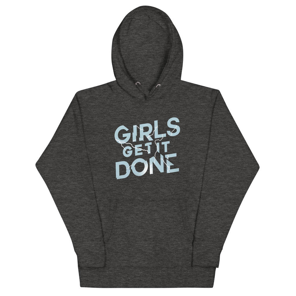 Girls Get It Done Unisex Hoodie T-Shirts, Sweatshirt | PureTeeCo.com (Image 3)