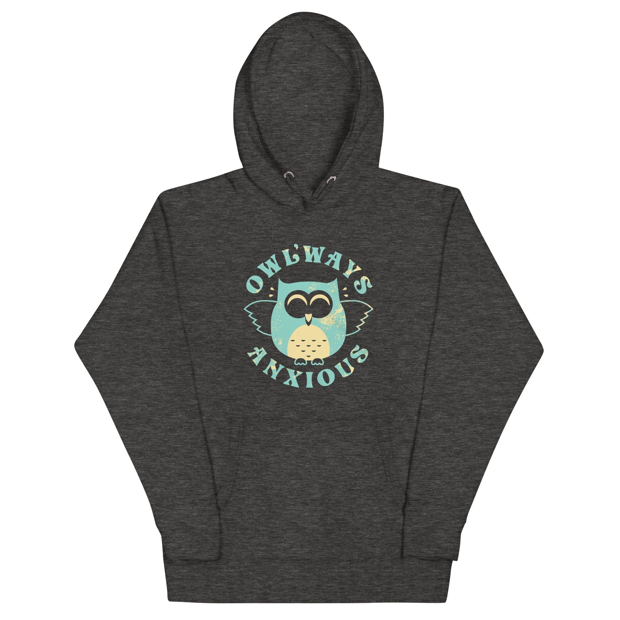 Owlways Anxious Unisex Hoodie T-Shirts, Sweatshirt | PureTeeCo.com (Image 4)